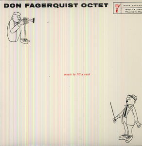 Eight By Eight: Music to Fill a Void , Don Fagerquist