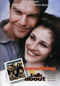 Something to Talk About , Julia Roberts