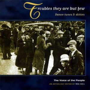 Troubles They Are But Few / Various , Various Artists