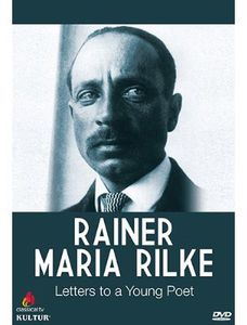 Rainer Maria Rilke: Letters to a Young Poet