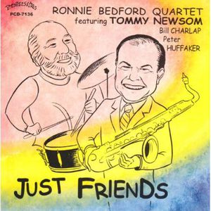 Just Friends , Ronnie Bedford
