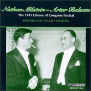 1953 Library of Congress Recital , Nathan Milstein