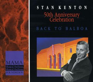 Back to Balboa , Stan Kenton