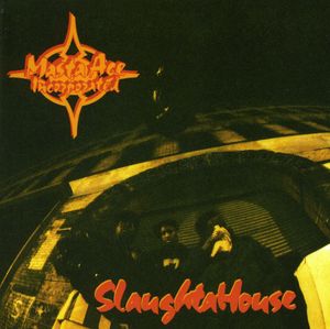 Slaughtahouse [Explicit Content] , Masta Ace