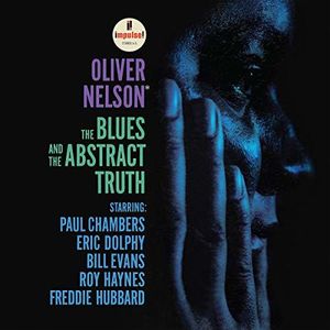 The Blues And The Abstract Truth , Oliver Nelson