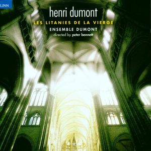 Litanies of the Virgin , Ensemble Dumont