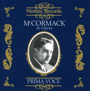 Operatic Arias (1910-1924) , John McCormack