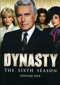 Dynasty: The Sixth Season Volume One , John Forsythe