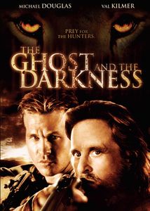 The Ghost and the Darkness , Michael Douglas