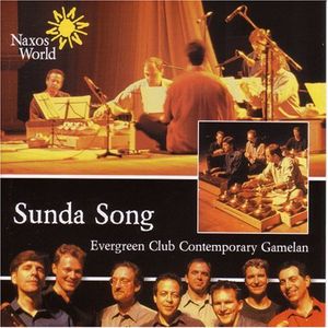 Sunda Song , Evergreen Club Contemporary Gamelan