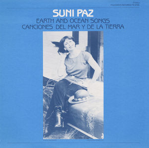 Earth & Ocean Songs: Canciones Del Mar , Suni Paz