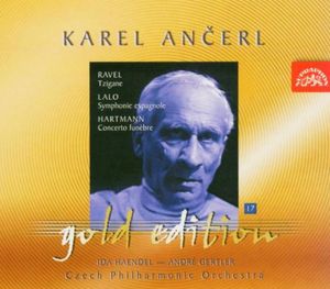 Ancerl Gold Edition 17: Tzigane / Symphonie Espagn , Karel Ancerl