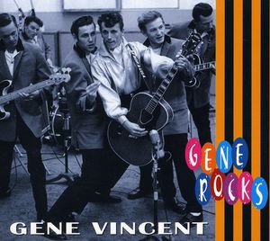 Rocks , Gene Vincent