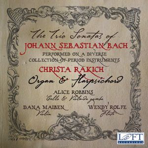 Six Trio Sonatas , Christa Rakich