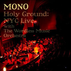 Holy Ground: NYC Live With The Wordless Music Orchestra , Mono