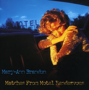 Matches from Motel Rendezvous , Mary-Ann Brandon