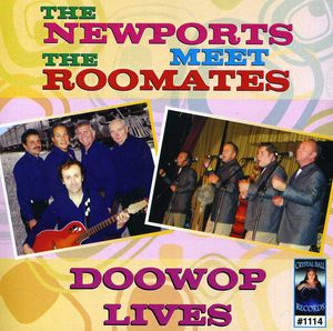 Doowop Lives , Newports