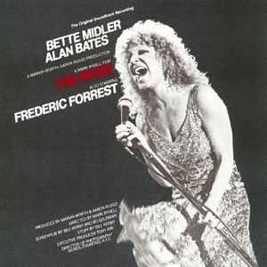 The Rose , Bette Midler