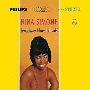 Broadway, Blues, Ballads , Nina Simone