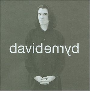David Byrne , David Byrne