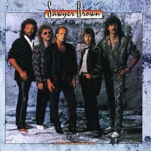 Somewhere in the Night , Sawyer Brown