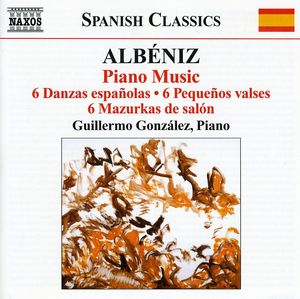 Piano Music 3/  6 Danzas Espanolas /  6 Pequenos , Guillermo Gonz lez