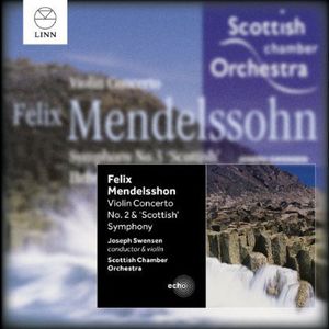 Violin Concerto No. 2 & Scottish Symphony , Joseph Swensen