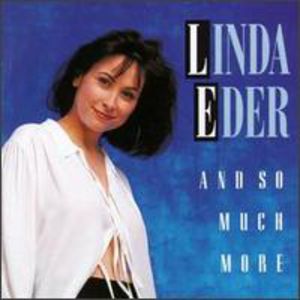 And So Much More , Linda Eder