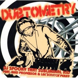 Dubtometry , DJ Spooky
