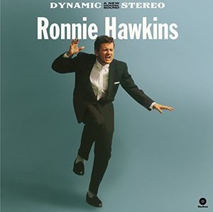 Ronnie Hawkins (Debut LP) + 4 Bonus Tracks (IMPORT)