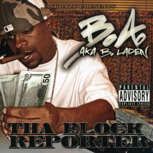 Tha Block Reporter [Explicit Content] , B.A.