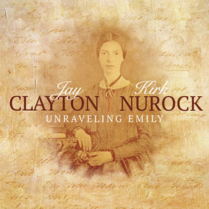 Unraveling Emily , Jay Clayton