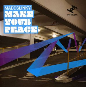 Make Your Peace , Maddslinky