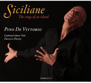 Siciliane - the Songs of An Island , Pino de Vittorio
