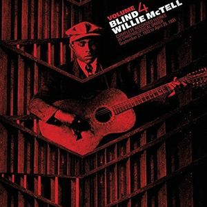Complete Recorded Works in Chronological Order 4 , Blind Willie McTell