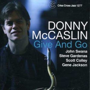 Give N Go , Donny McCaslin