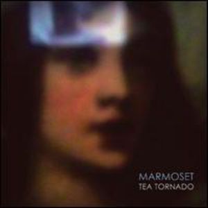 Tea Tornado , Marmoset