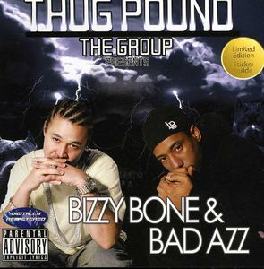 Bizzy Bone and Bad Azz , Bad Azz