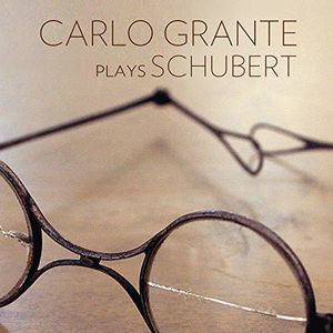 Carlo Grante Plays Schubert 