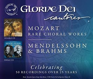 Mendelssohn & Mozart Set , Gloriae Dei Cantores