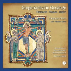 Chants: Lent Passion , Pater Godehard Joppich