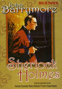 Sherlock Holmes , John Barrymore