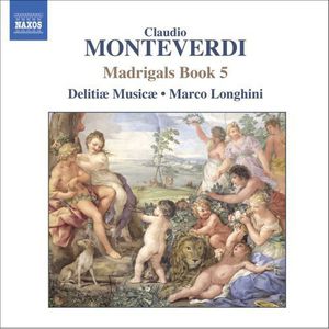 Madrigals Book 5 , Delitiae Musicae