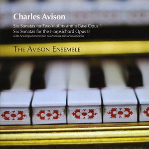 Trio & Keyboard Sonatas , Avison Ensemble