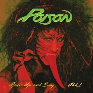 Open Up And Say Ahh , Poison