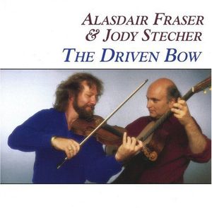 Driven Bow , Alasdair Fraser