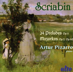 Mazurkas Op 3 & 40 / Preludes Op 11 , Artur Pizarro