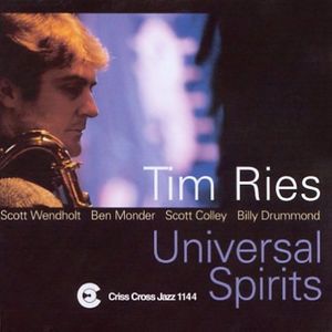 Universal Spirits , Tim Ries