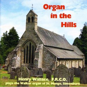 Organ in the Hills , Henry Wallace