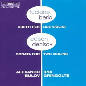 Duetti Per Due Violini / Sonata for 2 Violins , Ilya Gringolts